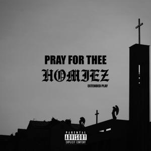 Album Pray for Thee Homiez EP (Explicit) from J$ph