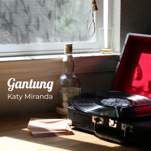 收聽katy miranda的Gantung (其他)歌詞歌曲