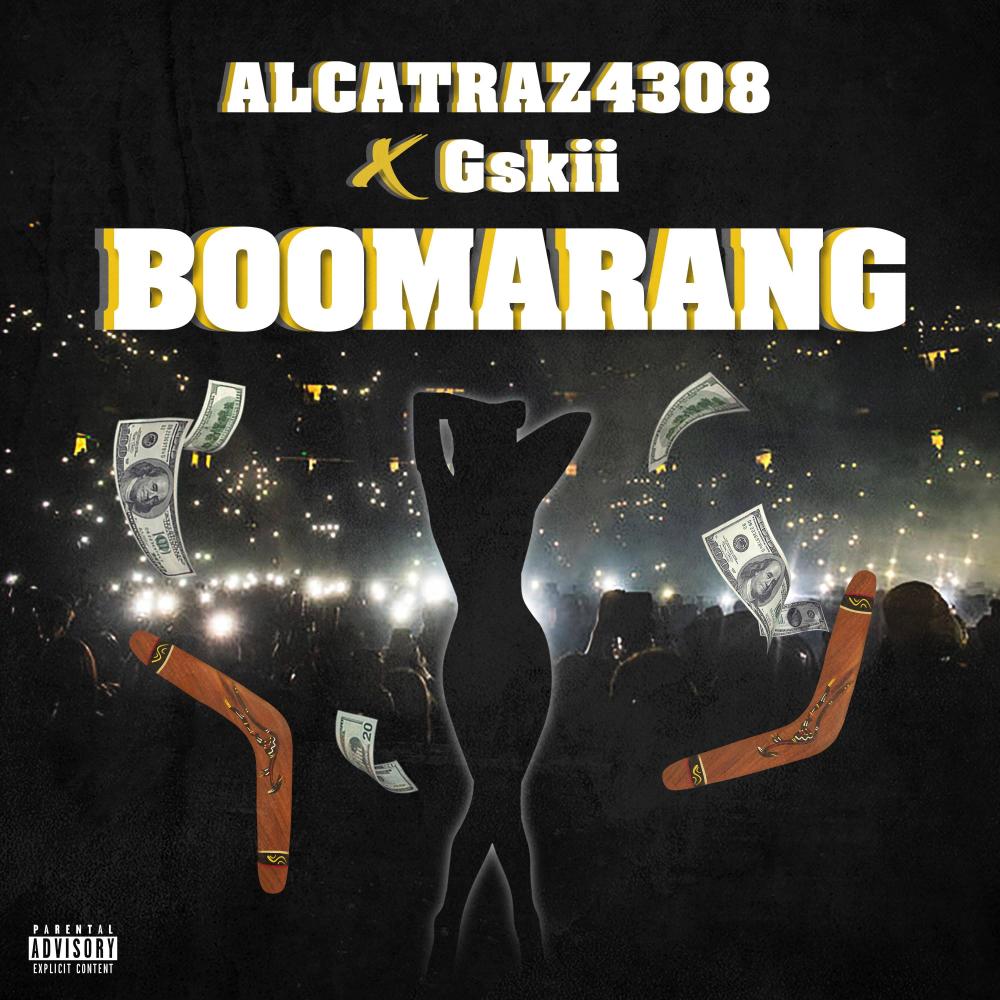 Boomarang (feat. Gskii) (Explicit)