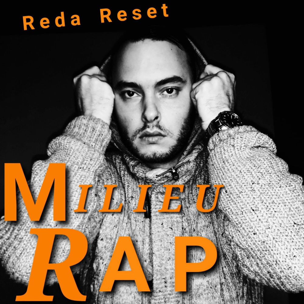 Milieu Rap (Explicit)