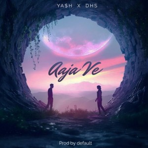 Album AAJA VE oleh Ya$h