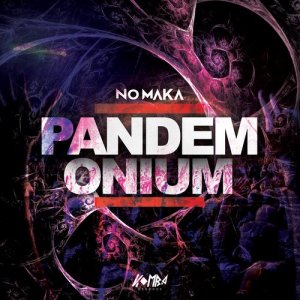 收聽No Maka的Pandemonium歌詞歌曲