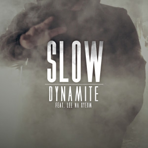 Listen to Slow (Inst.) song with lyrics from 다이너마이트