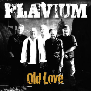 อัลบัม Old Love (Live at De Noot, Hoogland, 10/10/2010) ศิลปิน Flavium