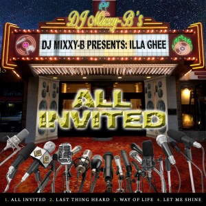Album All Invited (Explicit) oleh D.J. Mixxy B
