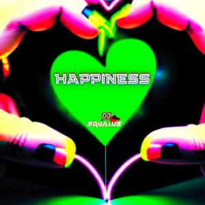 Album Happiness from DJ Squalus