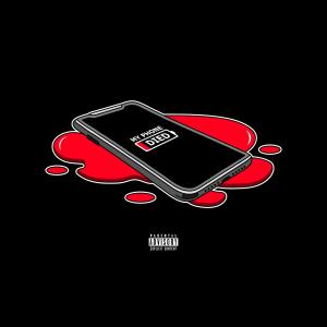Cal Scruby的專輯My Phone Died (Explicit)