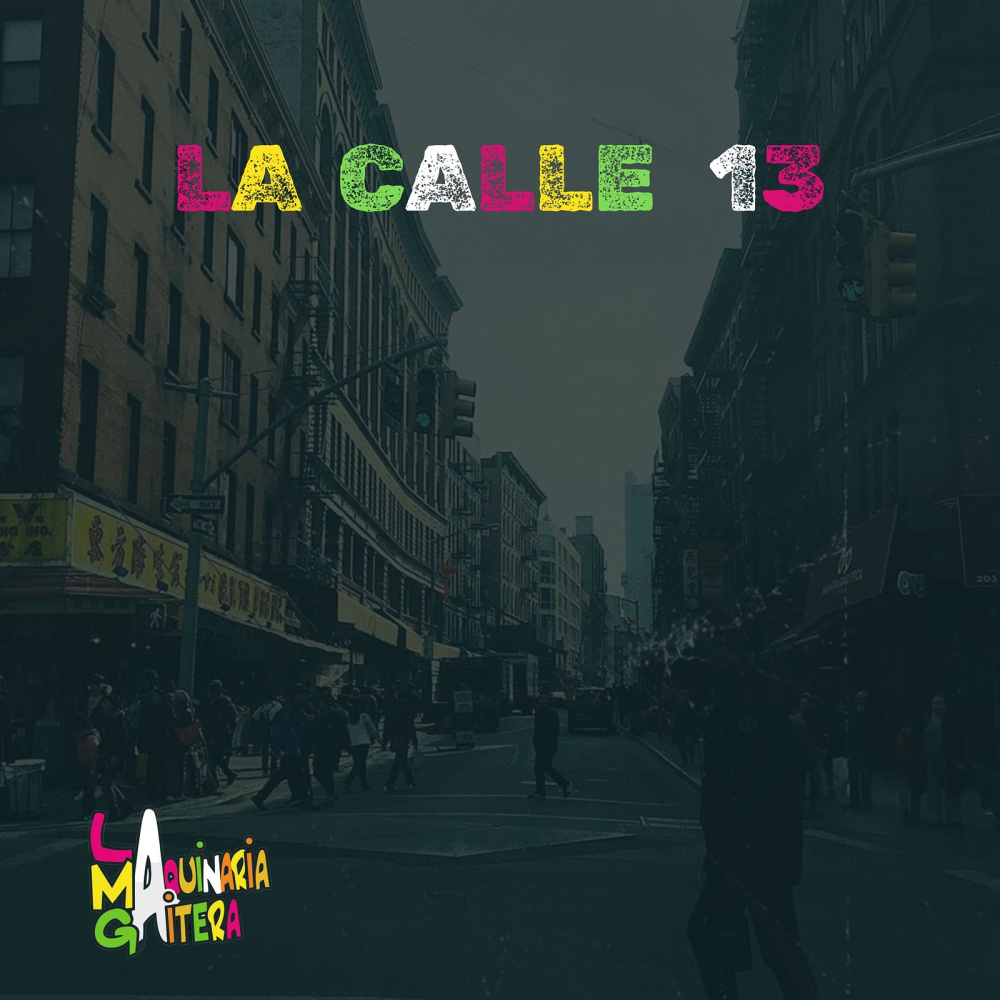 La Calle 13 (Explicit)