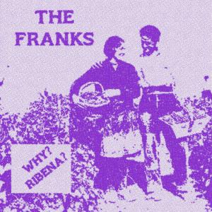 The Franks的專輯Why Ribena