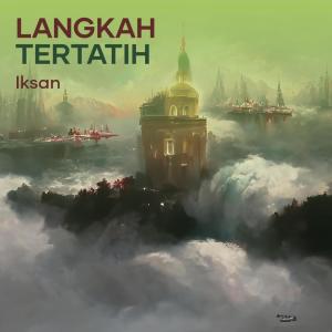 อัลบัม langkah tertatih ศิลปิน Iksan