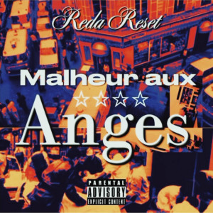 Album Malheur aux Anges (Explicit) from 