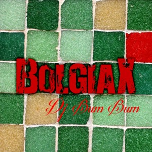 Album Bolgiax from Dj Bum Bum