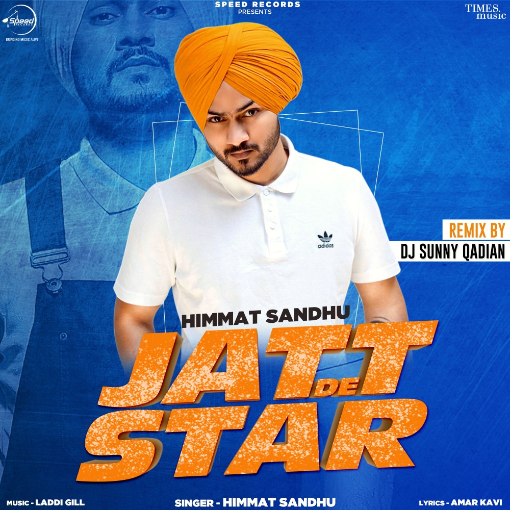 Jatt De Star (DJ Sunny Qadian Remix)