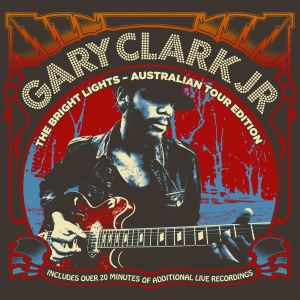收聽Gary Clark Jr.的Bright Lights歌詞歌曲