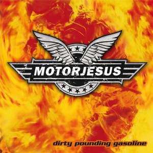 Album Dirty Pounding Gasoline from Motorjesus