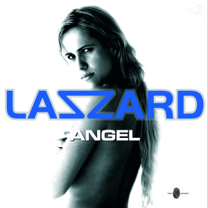 收聽Lazzard的Angel (Dj Ben remxi)歌詞歌曲