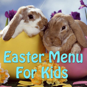 Easter Menu For Kids, Vol.2