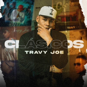 Travy Joe的專輯Clásicos