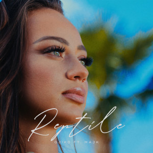 อัลบัม Reptile ศิลปิน Gjiko