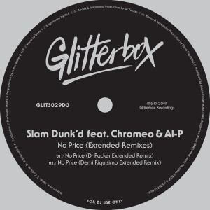 收聽Slam Dunk'd的No Price (feat. Chromeo & Al-P) [Demi Riquísimo Extended Remix] (Demi Riquísimo Extended Remix)歌詞歌曲