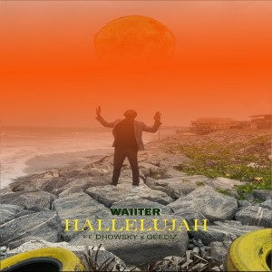 ดาวน์โหลดและฟังเพลง Hallelujah พร้อมเนื้อเพลงจาก Waiiter