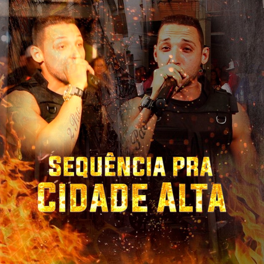 Sequência pra Cidade Alta (Explicit)