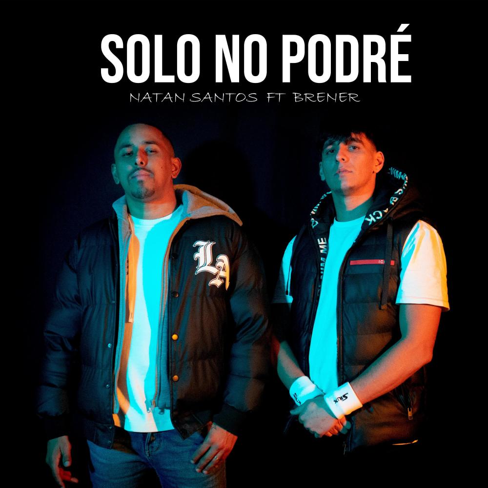 Solo no podré (feat. Brener)