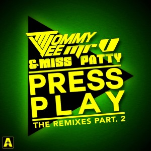 Press Play ( the Remixes Pt.2 )