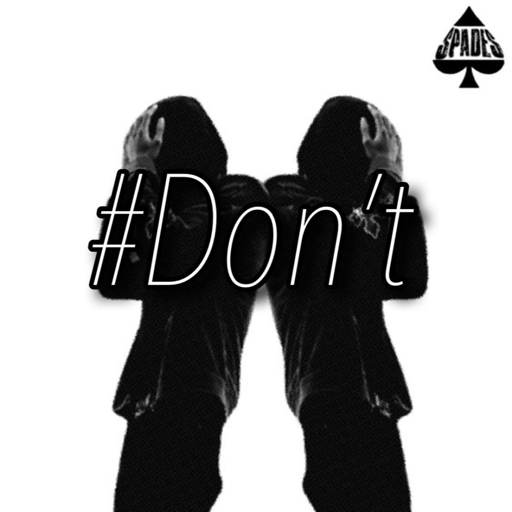 Don't (Explicit)