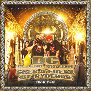 ดาวน์โหลดและฟังเพลง DC She's a Freak (My Ryder) (Explicit) พร้อมเนื้อเพลงจาก DC