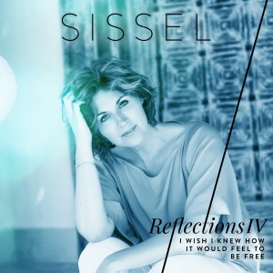 ดาวน์โหลดและฟังเพลง I Wish I Knew How It Would Feel to Be Free พร้อมเนื้อเพลงจาก Sissel Kyrkjebo