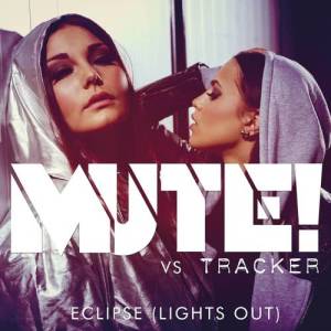 Tracker的專輯Eclipse (Lights Out)