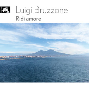 ดาวน์โหลดและฟังเพลง Ridi amore พร้อมเนื้อเพลงจาก Luigi Bruzzone