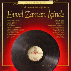 Album Evvel Zaman İçinde (1924'den Bugüne) from Various Artists