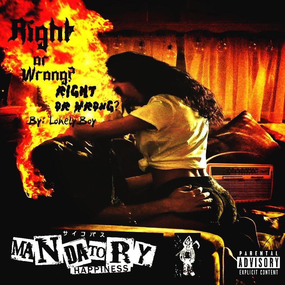 Right or Wrong? (Explicit)