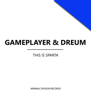 收聽Dreum的This Is Sparta!歌詞歌曲
