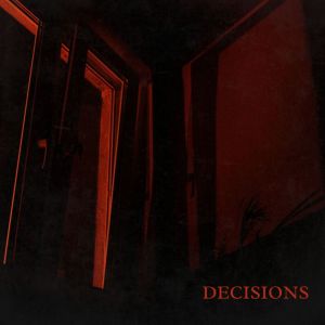 Listen to Decisions song with lyrics from Abhilash