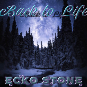 Ecko Stone的專輯Back to Life (Club Mix)