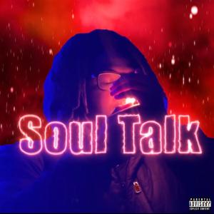 Listen to Soul Talk (Explicit) song with lyrics from Yung AP