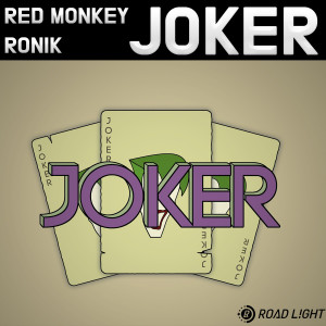收听Red Monkey的Joker歌词歌曲