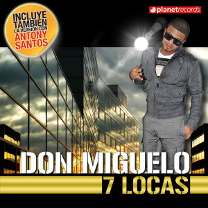Don Miguelo的專輯7 Locas