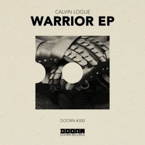 ดาวน์โหลดและฟังเพลง Warrior พร้อมเนื้อเพลงจาก Calvin Logue