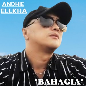 ANDHIE ELLKHA的专辑Bahagia