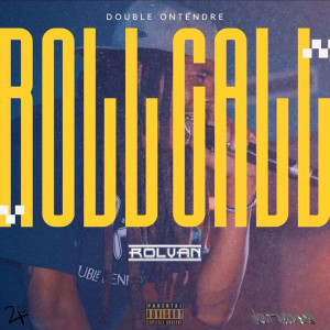 Album Roll Call (Explicit) from DOUBLE ONTENDRE