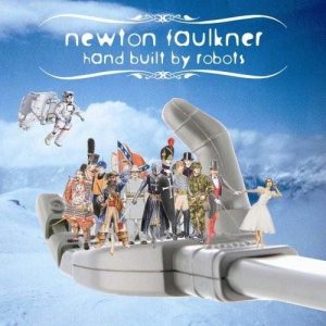 Newton Faulkner的專輯Hand Built By Robots