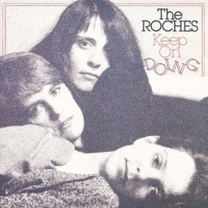 อัลบัม Keep On Doing ศิลปิน The Roches