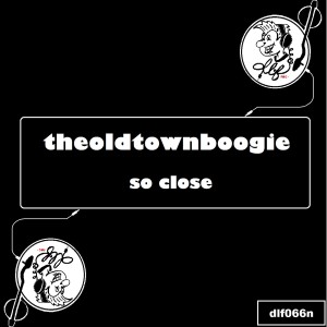 Listen to So Close song with lyrics from THEOLDTOWNBOOGIE
