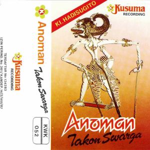 Album Wayang Kulit Ki Hadi Sugito Lakon Anoman Takon Swarga from Ki Hadi Sugito