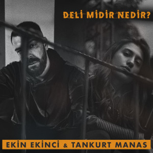 Dengarkan Deli midir Nedir? lagu dari Ekin Ekinci dengan lirik