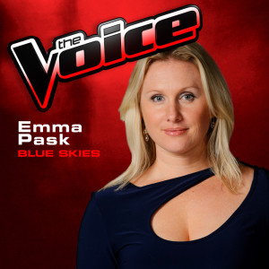 ดาวน์โหลดและฟังเพลง Blue Skies (The Voice 2013 Performance) พร้อมเนื้อเพลงจาก Emma Pask